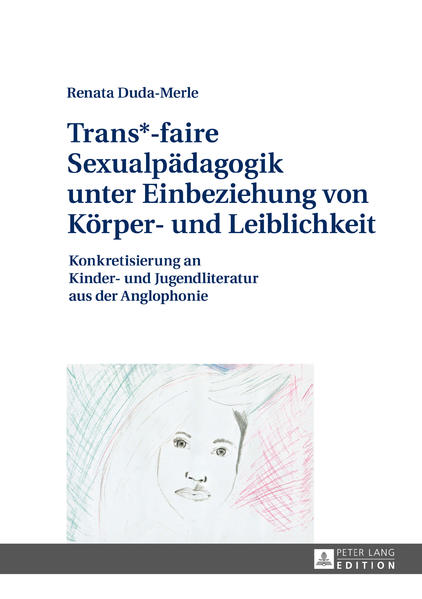 Trans*-faire Sexualpädagogik unter Einbeziehung von Körper- und Leiblichkeit | Bundesamt für magische Wesen