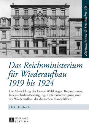 Das Reichsministerium für Wiederaufbau 1919 bis 1924 | Bundesamt für magische Wesen