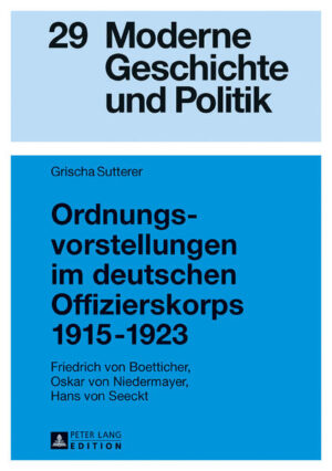 Ordnungsvorstellungen im deutschen Offizierskorps 19151923 | Bundesamt für magische Wesen