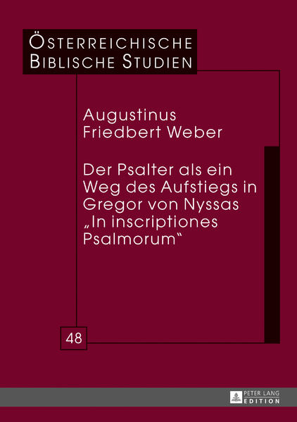 Der Psalter als ein Weg des Aufstiegs in Gregor von Nyssas «In inscriptiones Psalmorum» | Bundesamt für magische Wesen