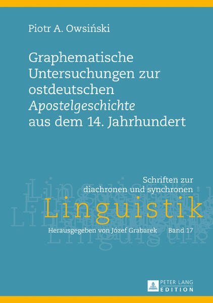 Graphematische Untersuchungen zur ostdeutschen «Apostelgeschichte» aus dem 14. Jahrhundert | Bundesamt für magische Wesen