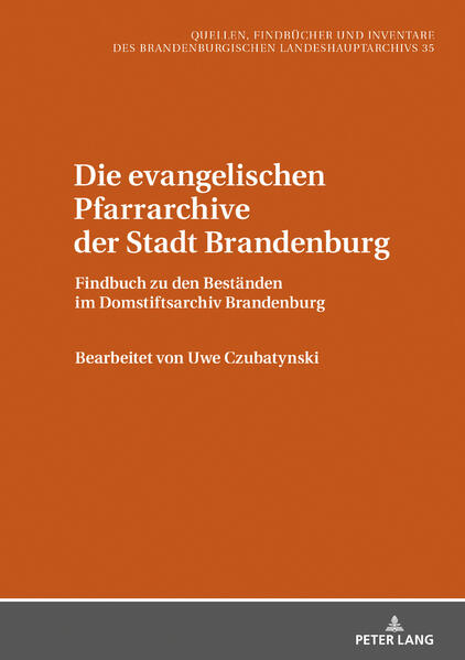 Die evangelischen Pfarrarchive der Stadt Brandenburg | Bundesamt für magische Wesen