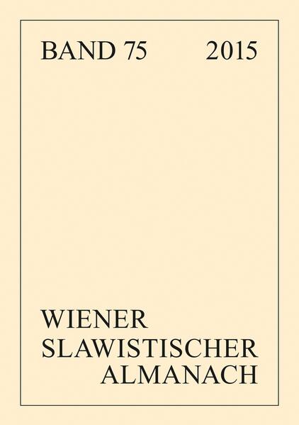 Wiener Slawistischer Almanach Band 75/2015 | Bundesamt für magische Wesen