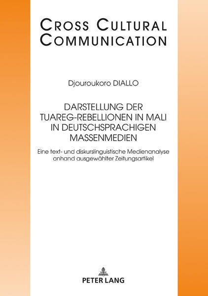 Darstellung der Tuareg-Rebellionen in Mali in deutschsprachigen Massenmedien | Bundesamt für magische Wesen