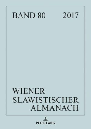 Wiener Slawistischer Almanach Band 80/2018 | Bundesamt für magische Wesen