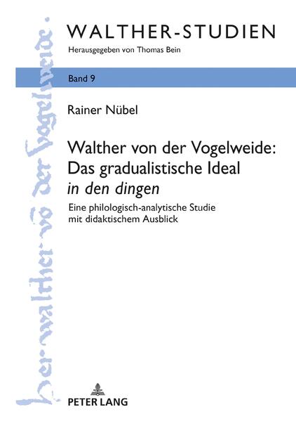 Walther von der Vogelweide: Das gradualistische Ideal «in den dingen» | Bundesamt für magische Wesen