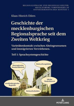 Geschichte der mecklenburgischen Regionalsprache seit dem Zweiten Weltkrieg | Bundesamt für magische Wesen