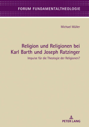 Religion und Religionen bei Karl Barth und Joseph Ratzinger | Bundesamt für magische Wesen