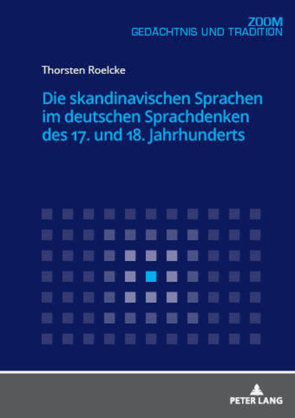 Die skandinavischen Sprachen im deutschen Sprachdenken des 17. und 18. Jahrhunderts | Bundesamt für magische Wesen