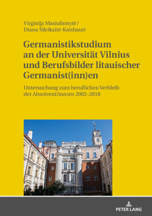 Germanistikstudium an der Universität Vilnius und Berufsbilder litauischer Germanist(inn)en | Bundesamt für magische Wesen