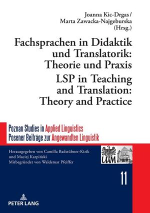 Fachsprachen in Didaktik und Translatorik: Theorie und Praxis: LSP in Teaching and Translation: Theory and Practice | Bundesamt für magische Wesen