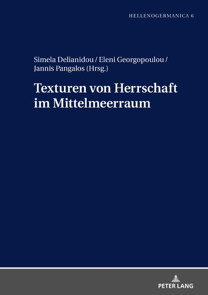 Texturen von Herrschaft im Mittelmeerraum | Bundesamt für magische Wesen