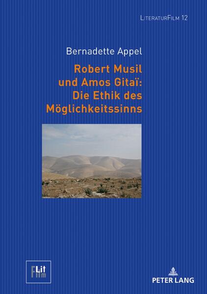 Robert Musil und Amos Gitaï: Die Ethik des Möglichkeitssinns | Bundesamt für magische Wesen