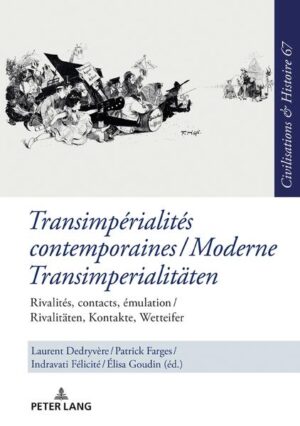 Transimpérialités contemporaines: Moderne Transimperialitäten | Bundesamt für magische Wesen