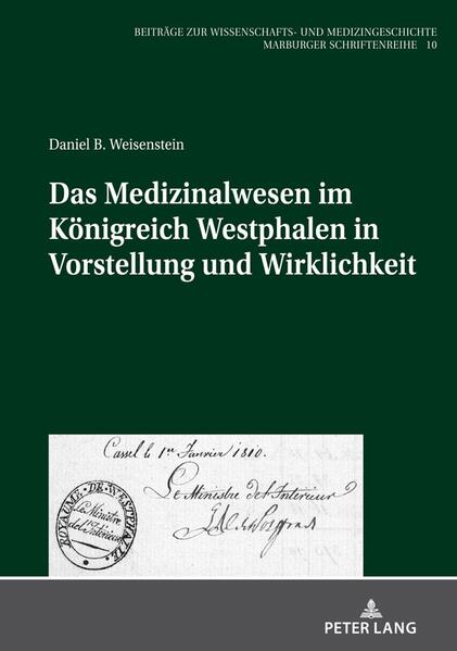 Das Medizinalwesen im Königreich Westphalen in Vorstellung und Wirklichkeit | Bundesamt für magische Wesen