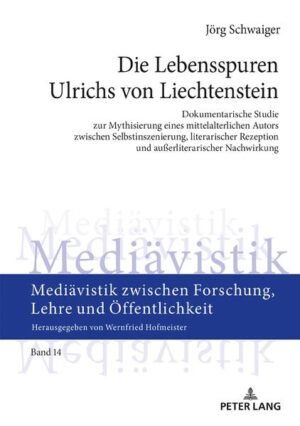 Die Lebensspuren Ulrichs von Liechtenstein | Bundesamt für magische Wesen