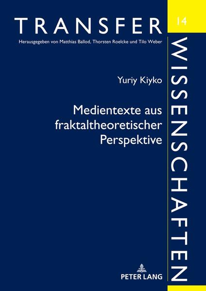 Medientexte aus fraktaltheoretischer Perspektive | Bundesamt für magische Wesen