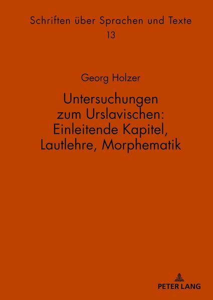 Untersuchungen zum Urslavischen: Einleitende Kapitel