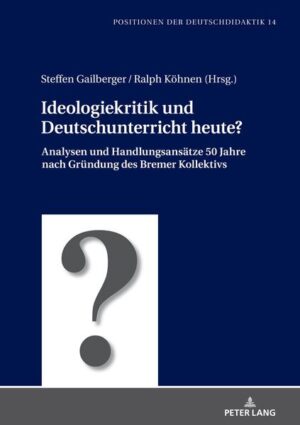 Ideologiekritik und Deutschunterricht heute? | Bundesamt für magische Wesen