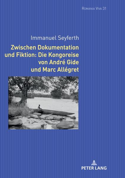 Zwischen Dokumentation und Fiktion: Die Kongoreise von André Gide und Marc Allégret | Bundesamt für magische Wesen