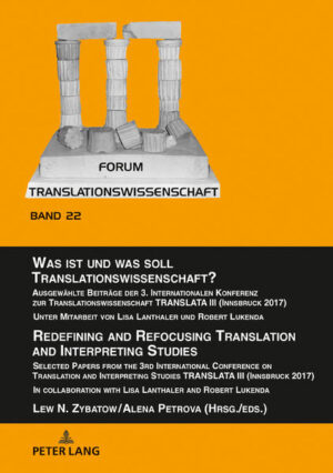 Was ist und was soll Translationswissenschaft?: Redefining and Refocusing Translation and Interpreting Studies | Bundesamt für magische Wesen