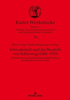 Schwabstedt und die Bischöfe von Schleswig (1268-1705) | Bundesamt für magische Wesen