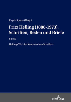 Fritz Helling (1888-1973). Schriften