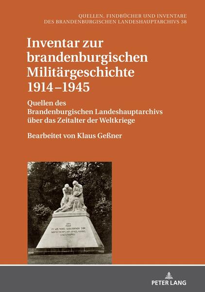 Inventar zur brandenburgischen Militärgeschichte 1914?1945 | Bundesamt für magische Wesen