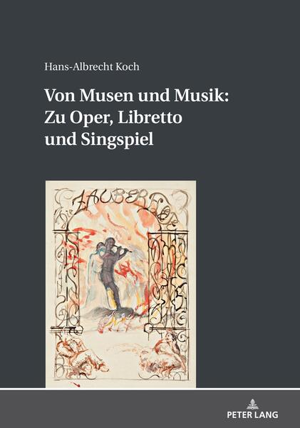 Von Musen und Musik: Zu Oper