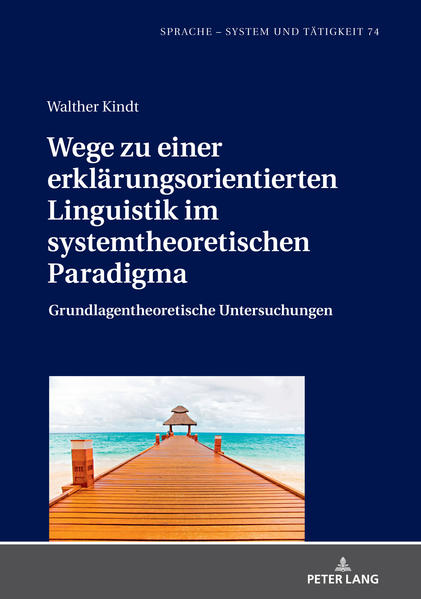 Wege zu einer erklärungsorientierten Linguistik im systemtheoretischen Paradigma | Bundesamt für magische Wesen