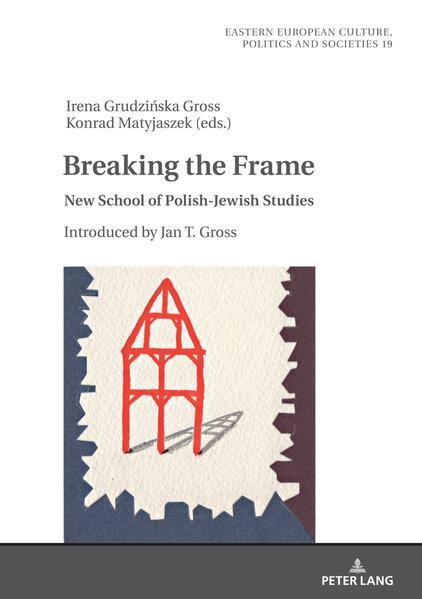 Breaking the Frame | Irena Grudzi?ska-Gross, Konrad Matyjaszek