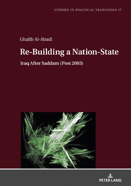 Re-Building a Nation-State | Ghalib Al-Abadi