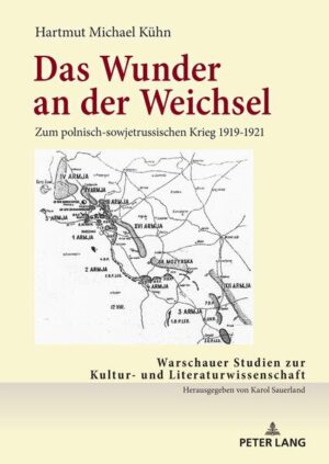 Das Wunder an der Weichsel | Hartmut Michael Kühn