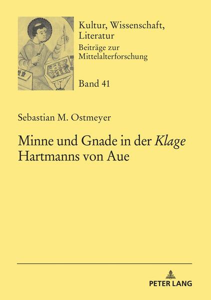 Minne und Gnade in der «Klage» Hartmanns von Aue | Bundesamt für magische Wesen