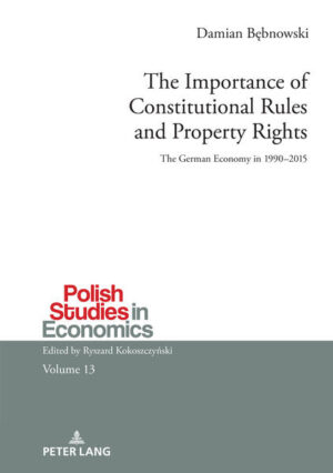 The Importance of Constitutional Rules and Property Rights | Damian Bębnowski