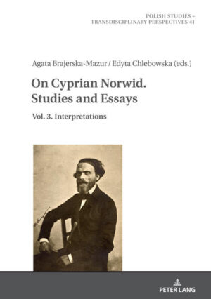 On Cyprian Norwid. Studies and Essays | Agata Brajerska-Mazur, Edyta Chlebowska