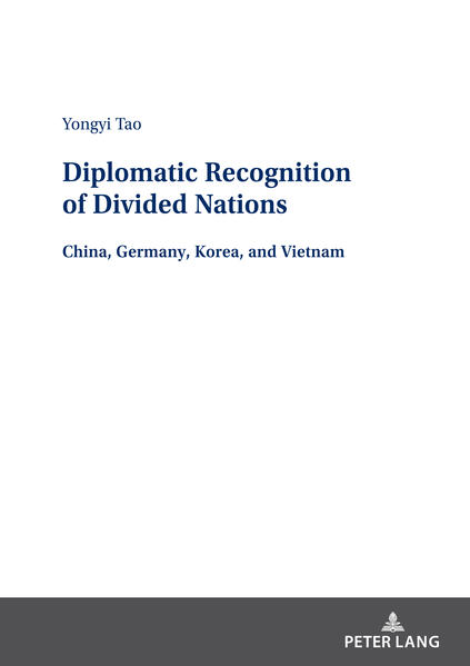 Diplomatic Recognition of Divided Nations | Yongyi Tao