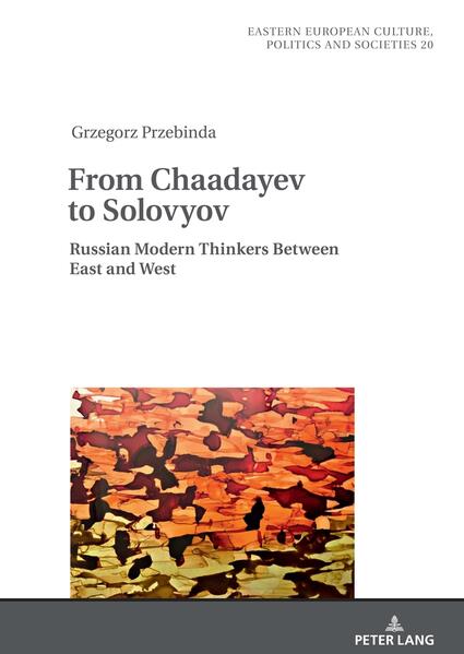 From Chaadayev to Solovyov | Grzegorz Przebinda