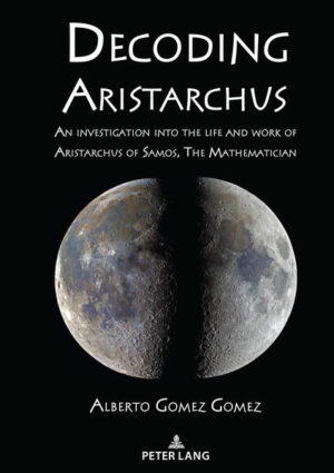 Decoding Aristarchus | Alberto Gomez