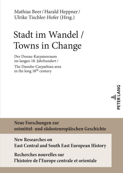 Stadt im Wandel / Towns in Change | Harald Heppner, Mathias Beer, Harald Heppner, Ulrike Tischler-Hofer