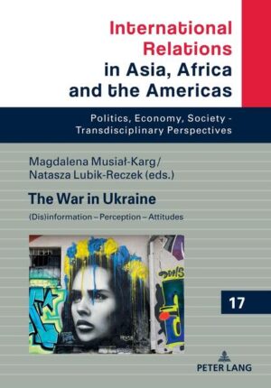 The War in Ukraine | Magdalena Musiał-Karg, Natasza Lubik-Reczek