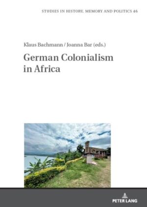 German Colonialism in Africa | Klaus Bachmann