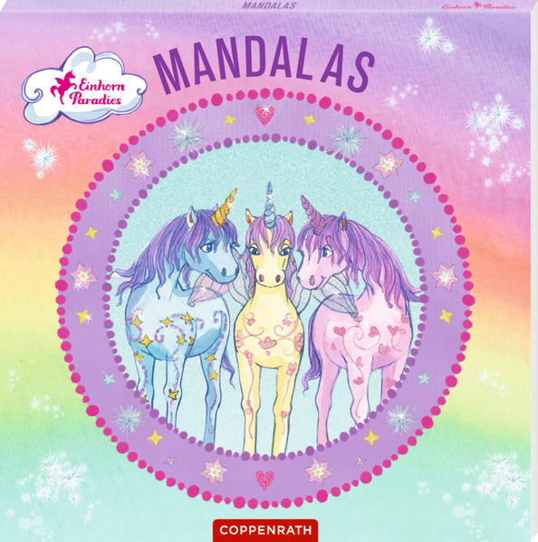 Mandalas (Einhorn-Paradies) | Bundesamt für magische Wesen