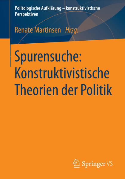 Spurensuche: Konstruktivistische Theorien der Politik | Bundesamt für magische Wesen