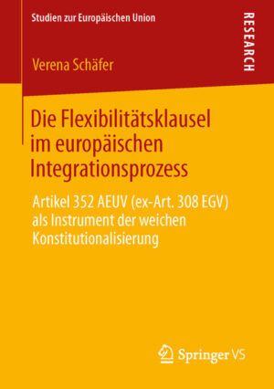 Die Flexibilitätsklausel im europäischen Integrationsprozess | Bundesamt für magische Wesen