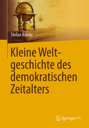 Kleine Weltgeschichte des demokratischen Zeitalters | Bundesamt für magische Wesen