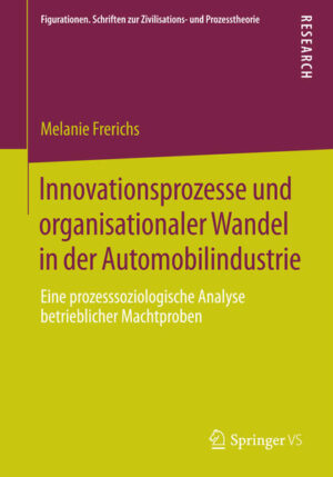 Innovationsprozesse und organisationaler Wandel in der Automobilindustrie | Bundesamt für magische Wesen