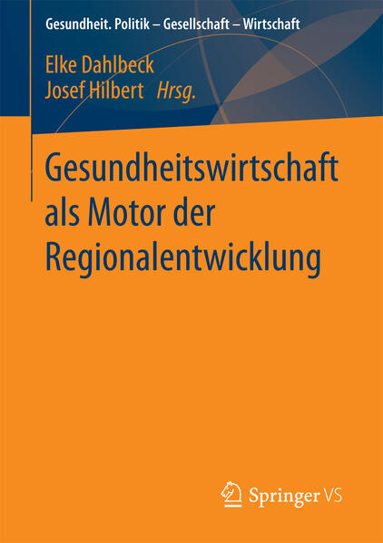 Gesundheitswirtschaft als Motor der Regionalentwicklung | Bundesamt für magische Wesen