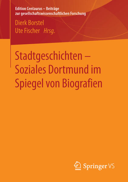 Stadtgeschichten - Soziales Dortmund im Spiegel von Biografien | Bundesamt für magische Wesen