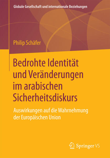 Bedrohte Identität und Veränderungen im arabischen Sicherheitsdiskurs | Bundesamt für magische Wesen